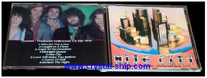 Nite City : Pyramid ; Troubador Hollywood, CA July 1976