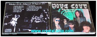 Nite City : Whisky A Go Go Hollywood, CA Sept.23 1977